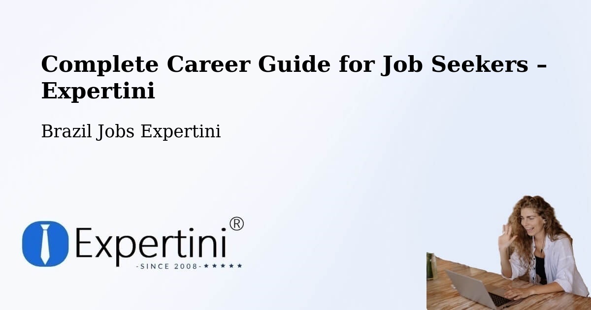 Career Guide for Job Seekers – Santarém - Santarém, Brazil Jobs Expertini